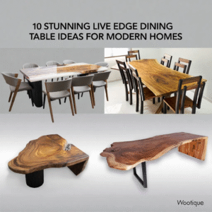 Live edge dining table ideas with modern and rustic designs by Wootique